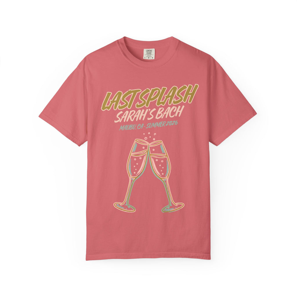 "Last Splash Sarah's Bach" text with champagne glasses on a coral t-shirt.