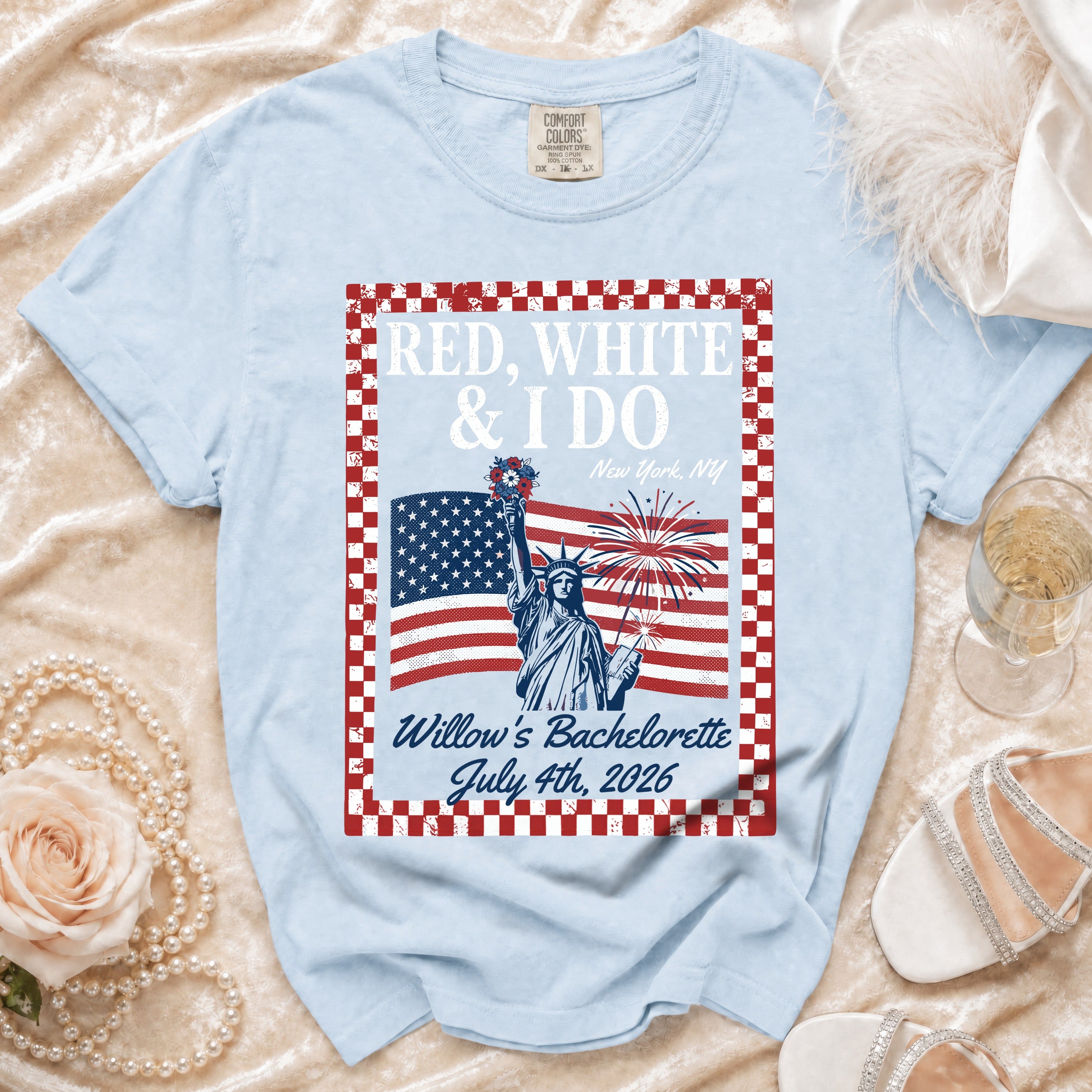 Red, White & I Do bachelorette t-shirt featuring Statue of Liberty and checkered border.