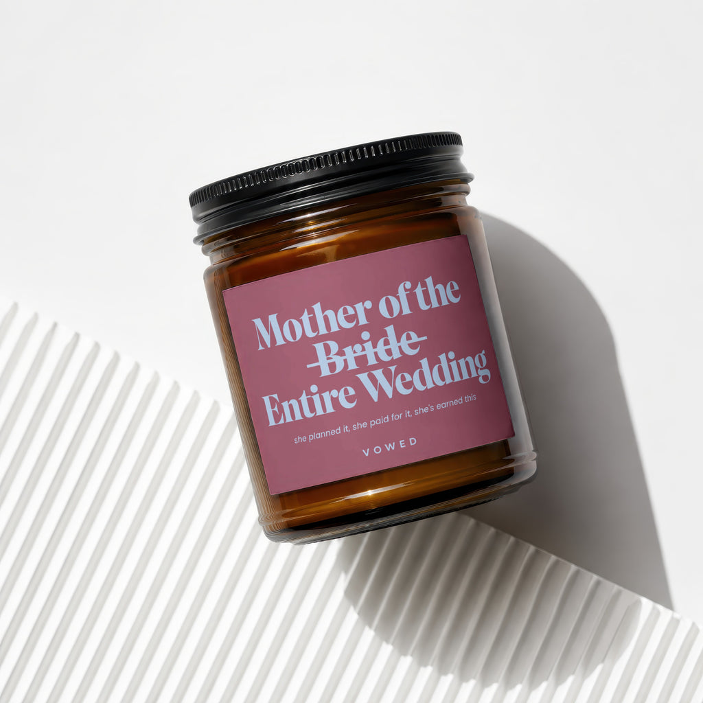 Amber jar candle with "Mother of the Bride Entire Wedding" text.