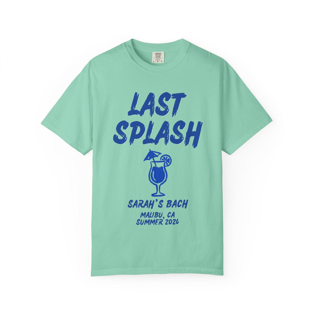 Mint t-shirt with "Last Splash" and beach graphics for Sarah's Bach Malibu 2026.