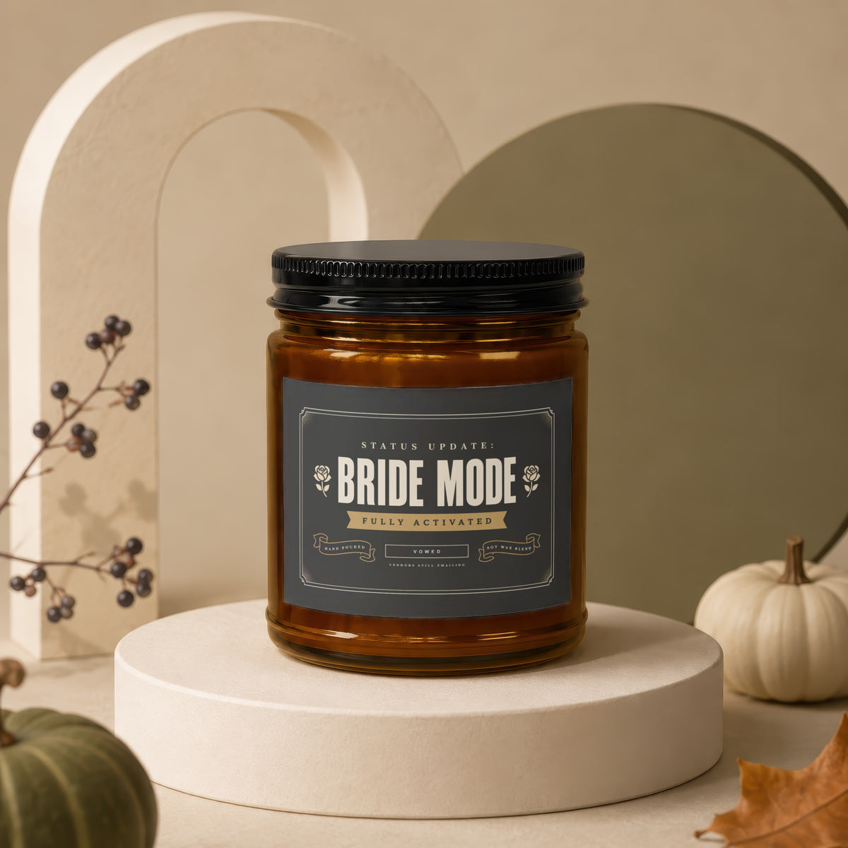 Amber jar candle with "Bride Mode Fully Activated" label, hand poured soy wax blend.
