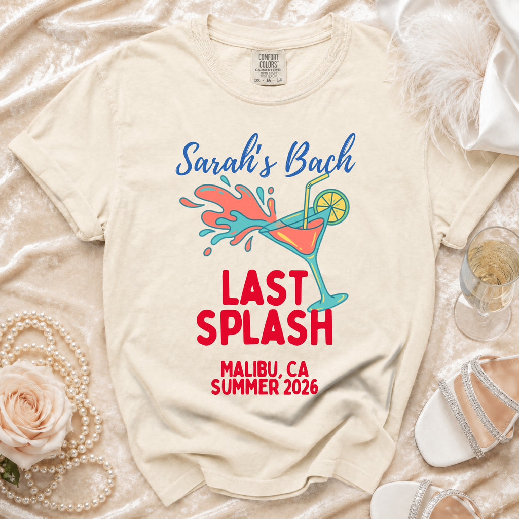 Sarah's Bach Last Splash Malibu CA Summer 2026 graphic t-shirt.