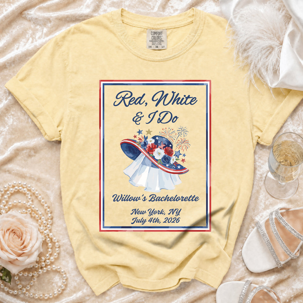 Red, White & I Do Bachelorette T-Shirt