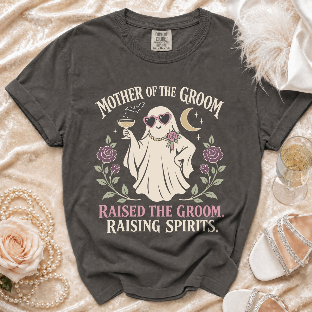 T-shirt with "Mother of the Groom" ghost graphic and "Raising Spirits" text.