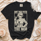 Black t-shirt with "Don't Mess With The Mob Mother Of The Bride" graphic.