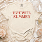 Cream t-shirt with red text "HOT WIFE SUMMER".