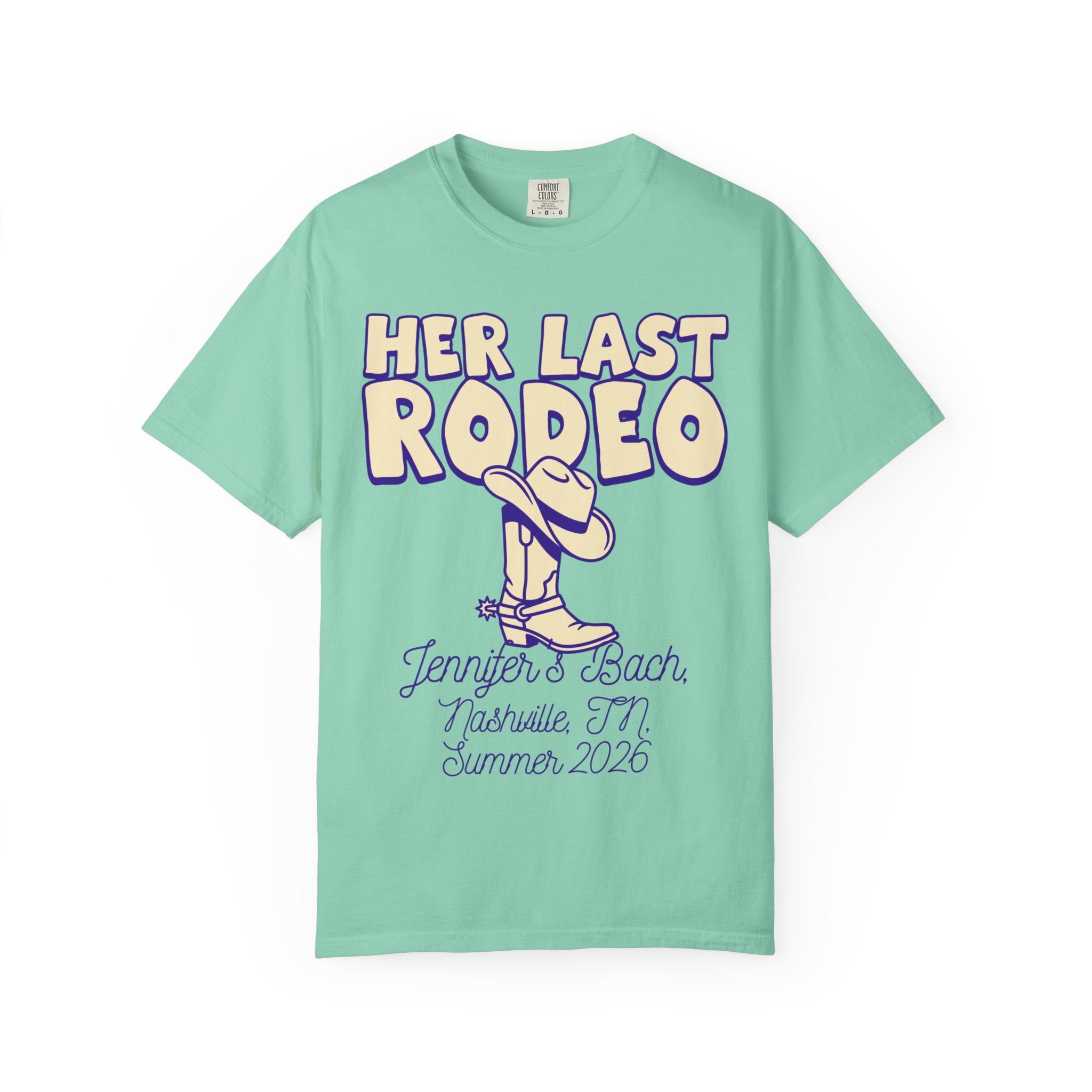 "Her Last Rodeo" t-shirt with cowboy boot graphic for Jennifer's Bach party.