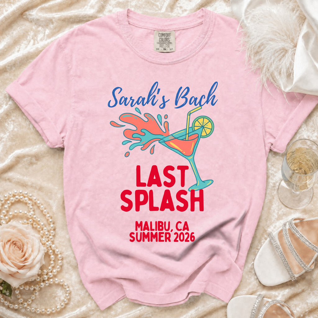 Pink t-shirt with "Sarah's Bach LAST SPLASH MALIBU, CA SUMMER 2026" graphic.