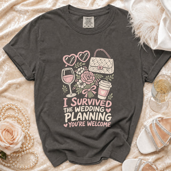 Wedding Planning Survivor T-Shirt in Pepper