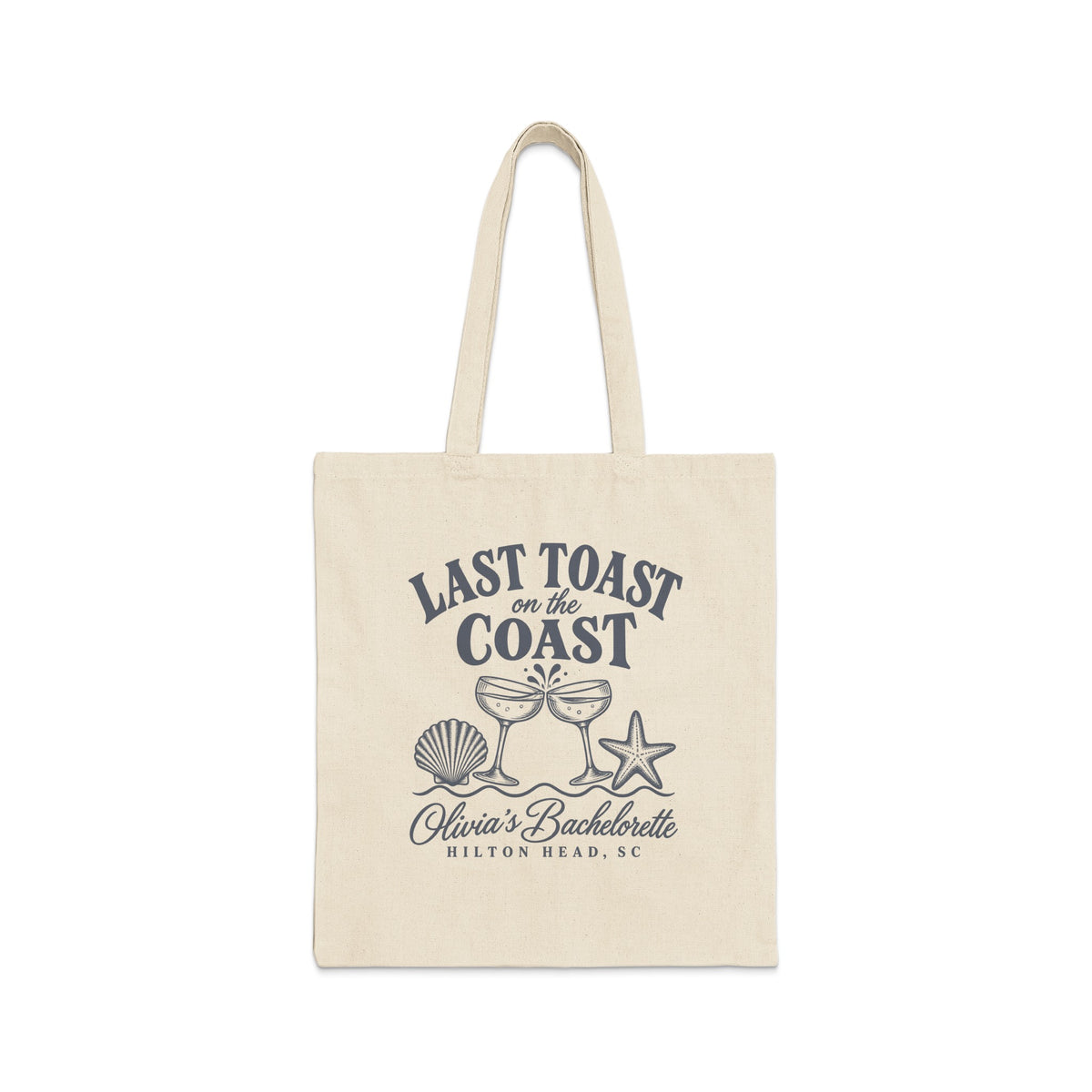 Tote bag with "Last Toast on the Coast" and "Olivia's Bachelorette Hilton Head, SC" text.