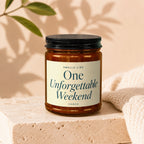 Candle labeled "Smells Like One Unforgettable Weekend" by Vowed.