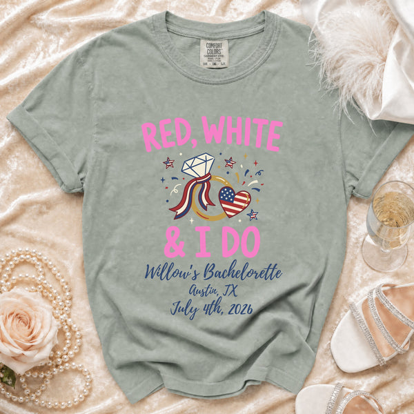 Red White & I Do Bachelorette T-Shirt in Bay