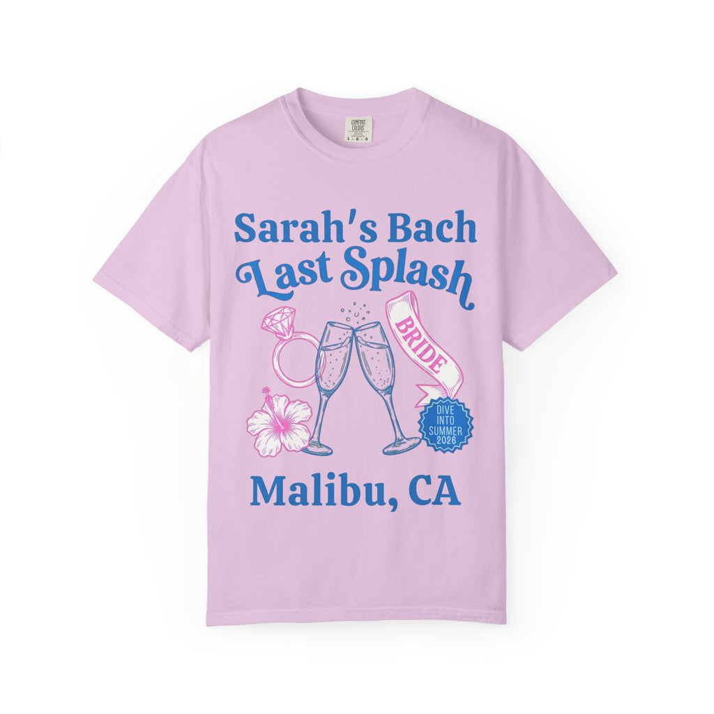 Pink t-shirt with "Sarah's Bach Last Splash BRIDE Malibu, CA" text.