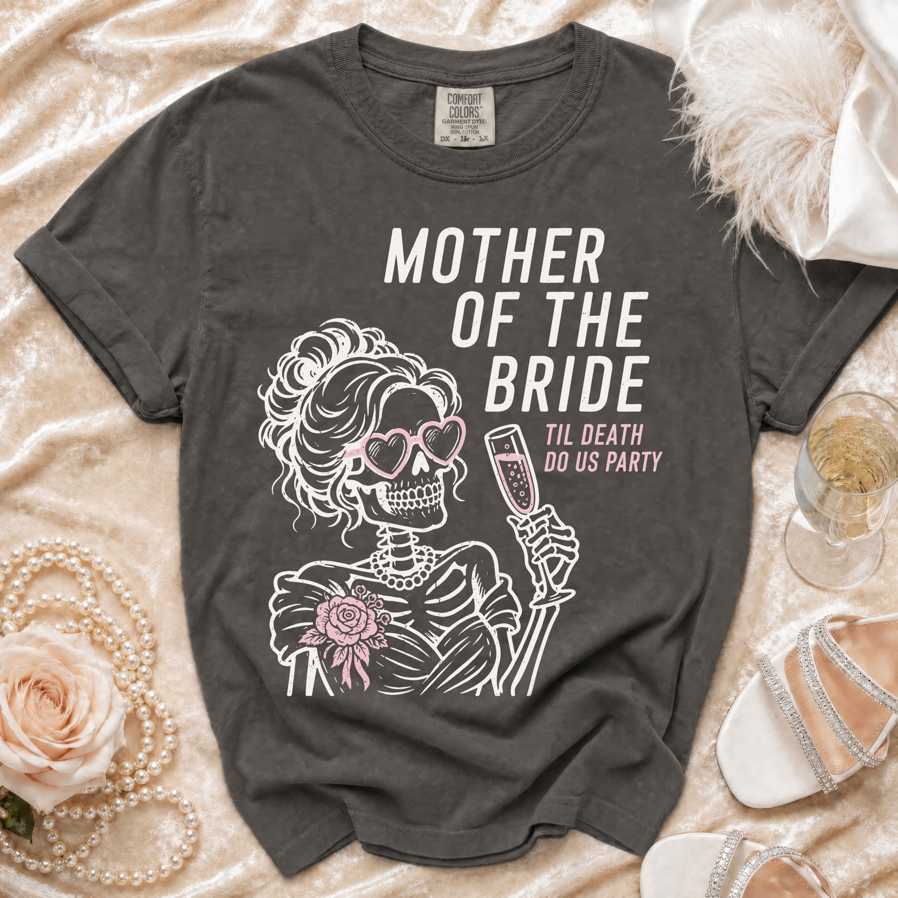 "Mother of the Bride" t-shirt with skeleton graphic and "Til Death Do Us Party" text.