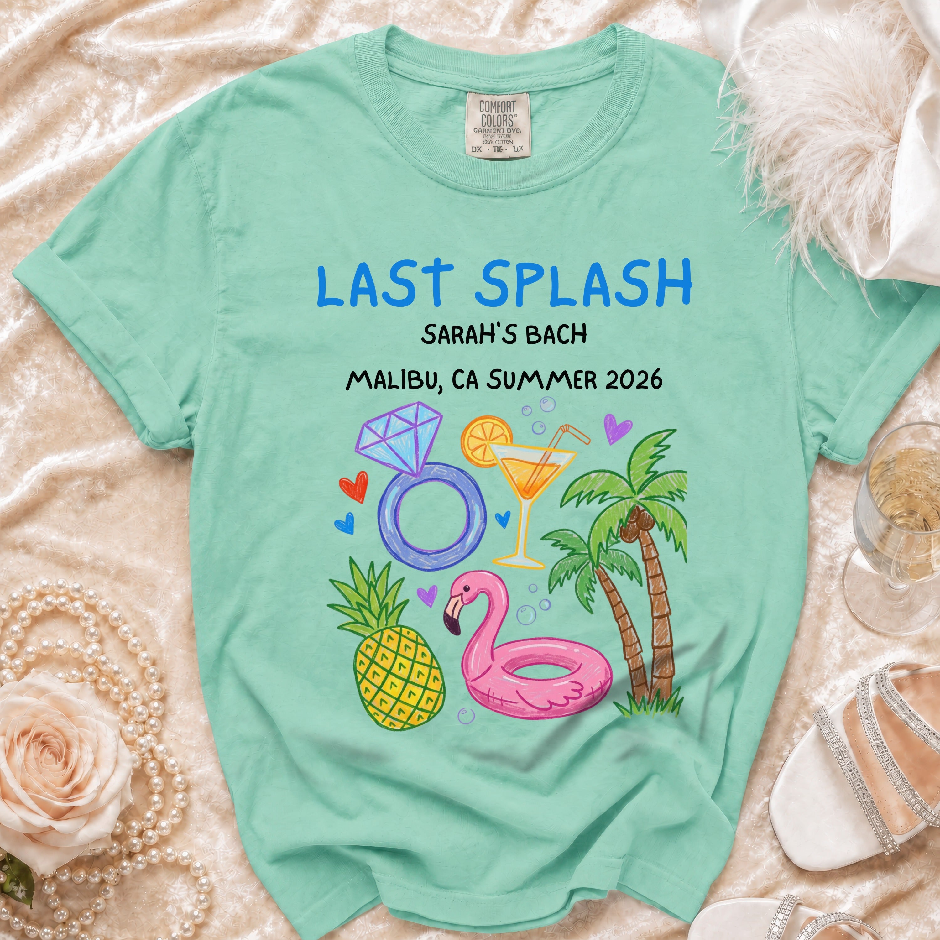 Mint t-shirt with "Last Splash Sarah's Bach Malibu CA Summer 2026" and tropical graphics.