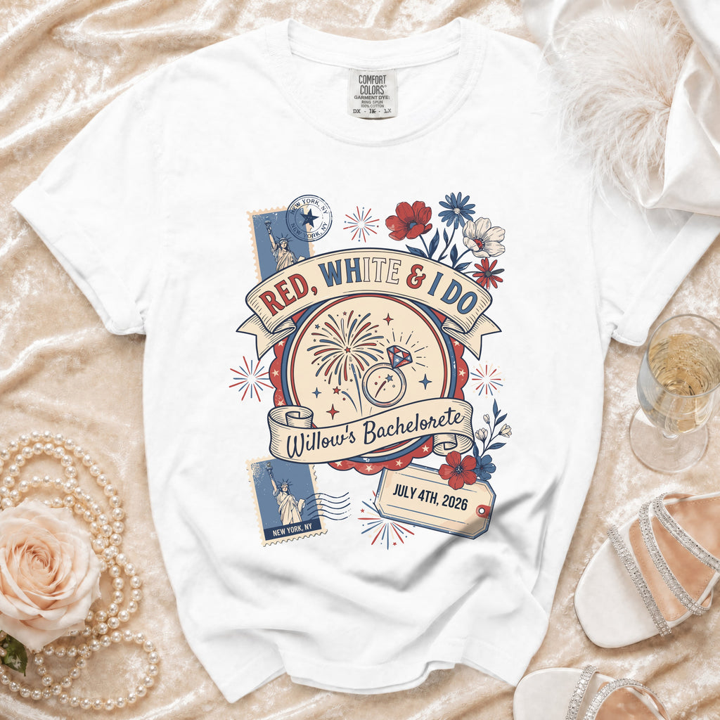 White t-shirt with "Red, White & I Do" and "Willow's Bachelorette" text.