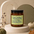 Candle jar with "Wedding Day Behavior" and "VOWED" text on a pale green label.