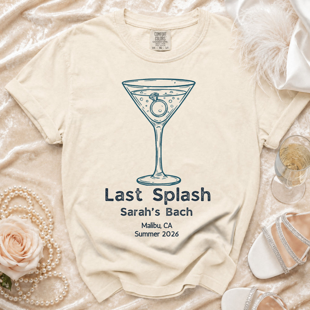 T-shirt with "Last Splash Sarah's Bach Malibu, CA Summer 2026" and martini glass design.