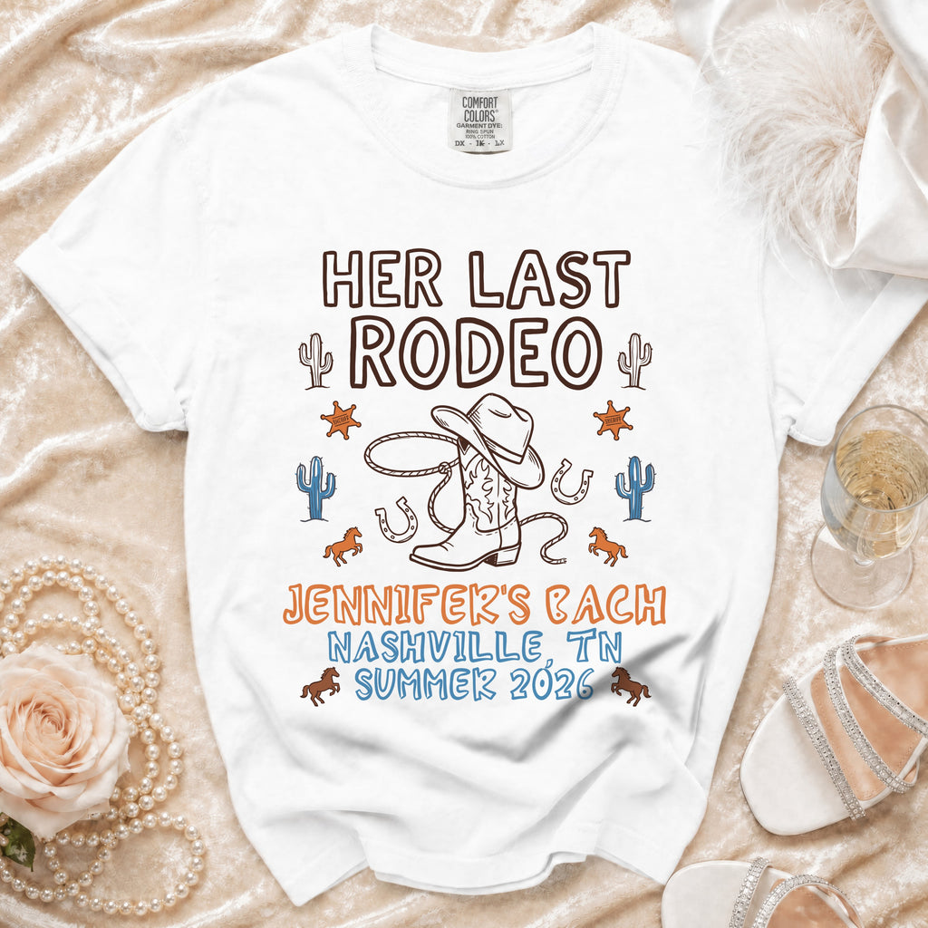 White t-shirt with "Her Last Rodeo" and "Jennifer's Bach Nashville, TN Summer 2026" text.