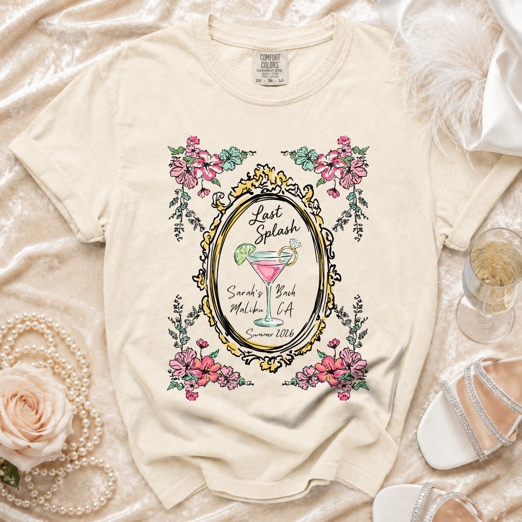 T-shirt with "Last Splash Sarah's Bach Malibu CA Summer 2026" and floral border.