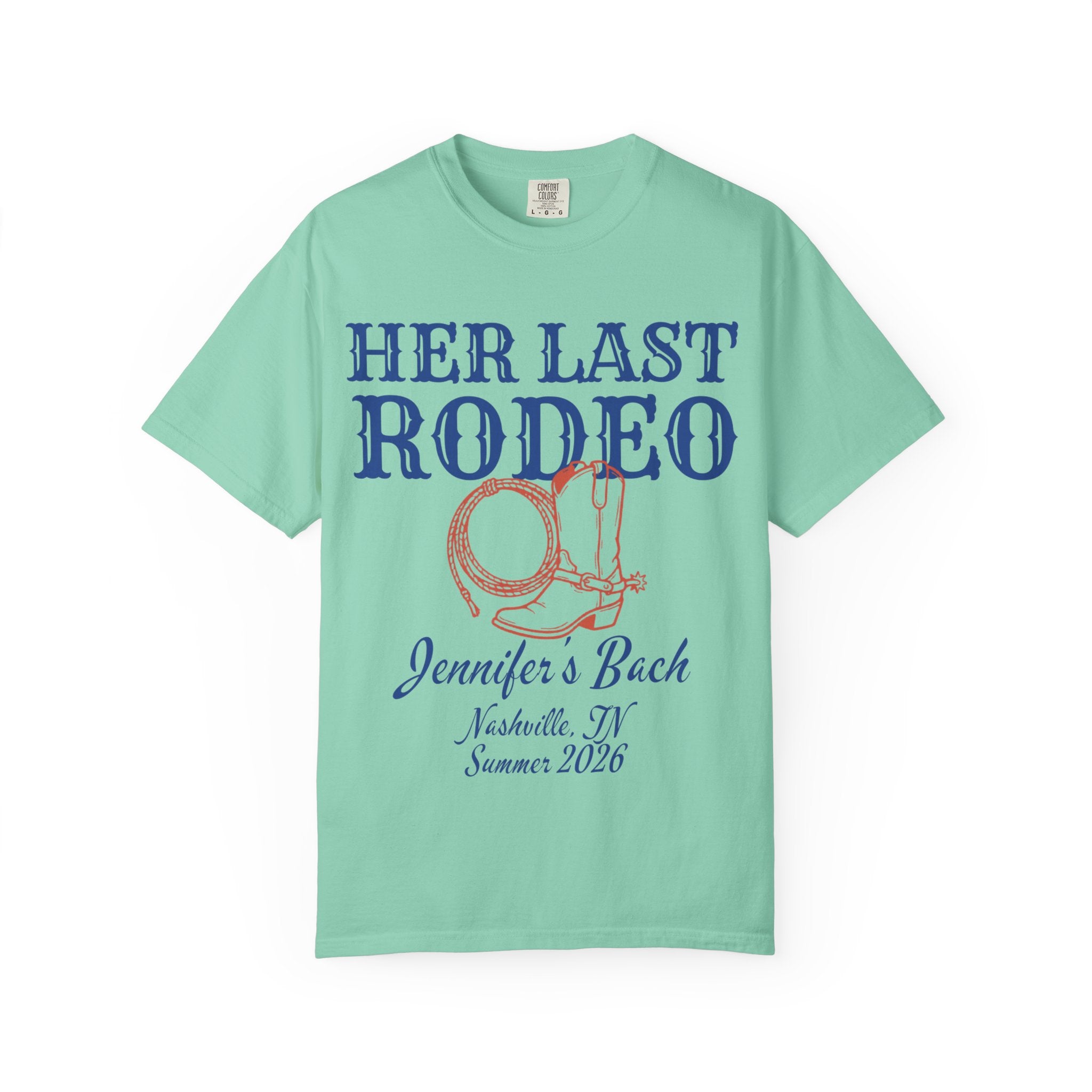 T-shirt with "Her Last Rodeo" text, cowboy boot, and Nashville bachelorette details.