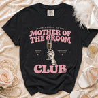 Black t-shirt with "Proud Member of the Mother of the Groom Club" text.