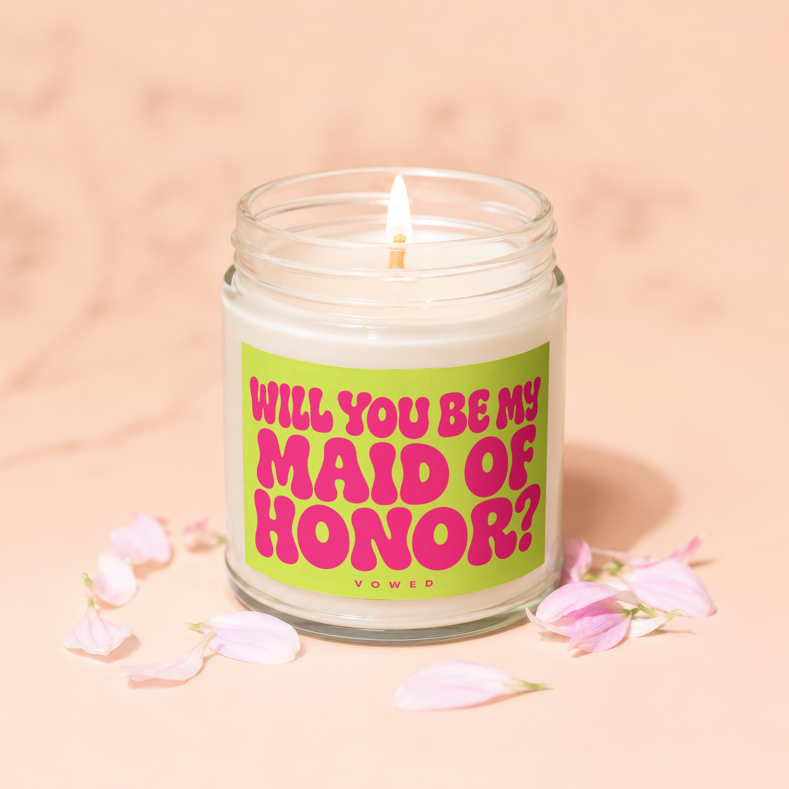 Jar candle with neon green label asking "Will You Be My Maid of Honor?"