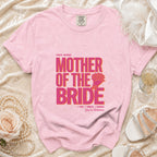 Pink t-shirt with "Proud Member Mother of the Bride" graphic and text.