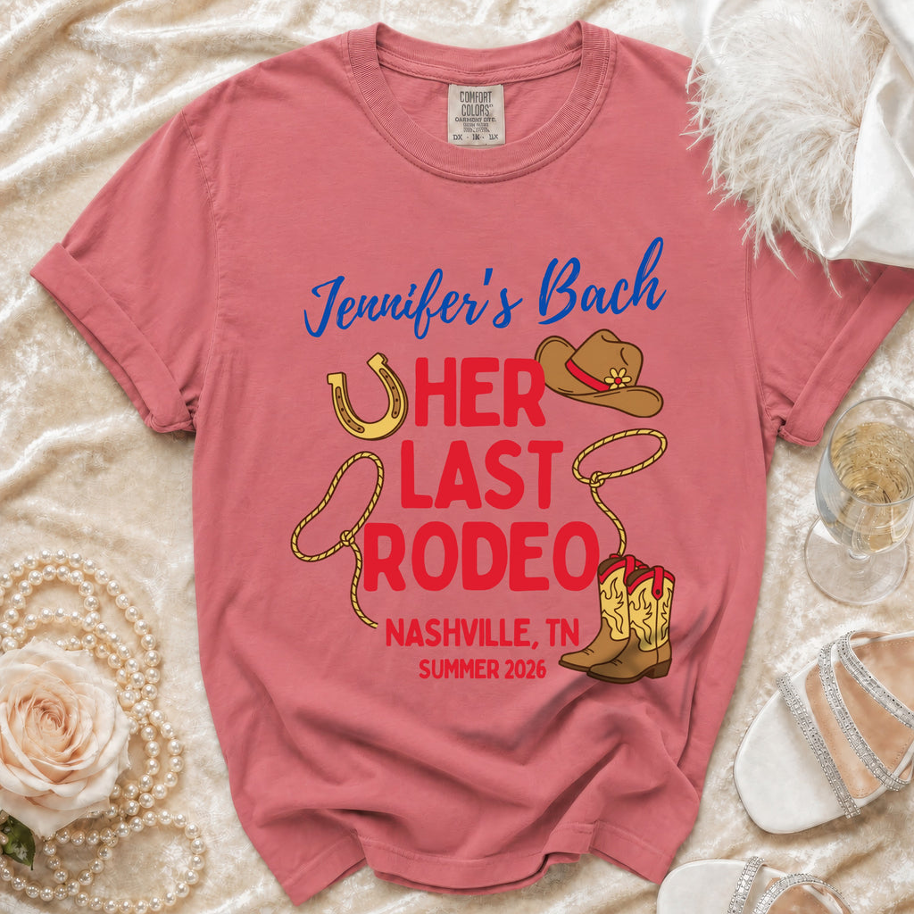 Pink t-shirt for "Jennifer's Bach HER LAST RODEO" in Nashville, TN.