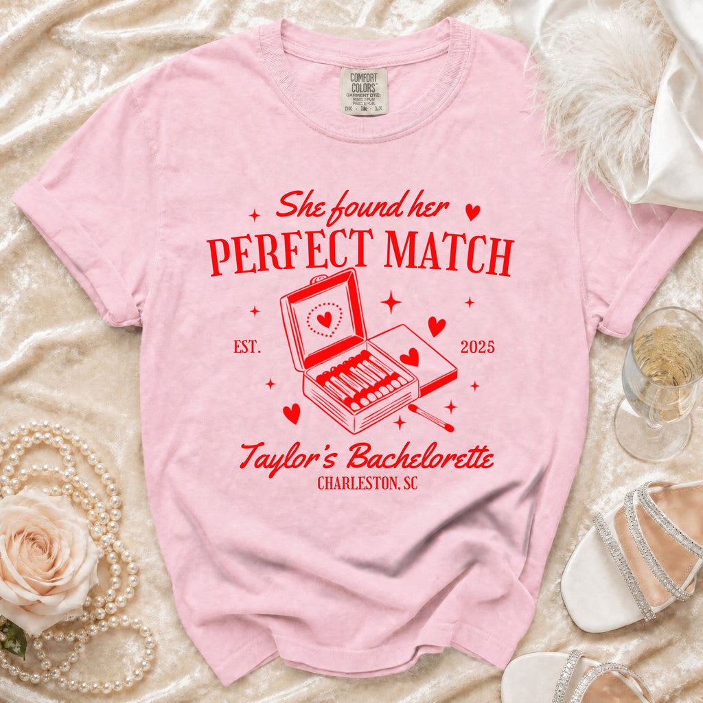 Pink T-shirt with "She found her PERFECT MATCH Taylor's Bachelorette Charleston, SC" text.