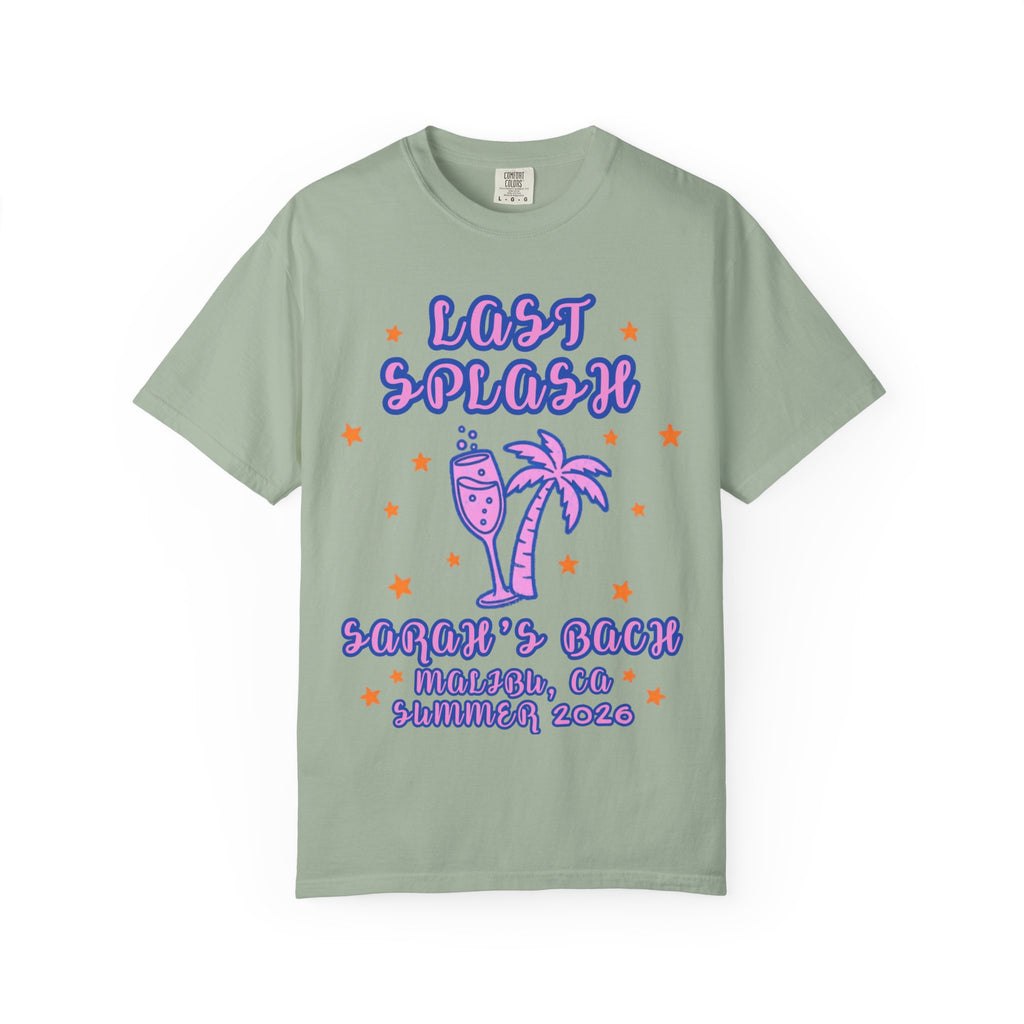 Green t-shirt with "Last Splash Sarai's Bach Malibu, CA Summer 2026" text and palm tree.
