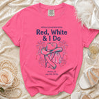 Willow's Bachelorette Red, White & I Do design on a pink t-shirt.