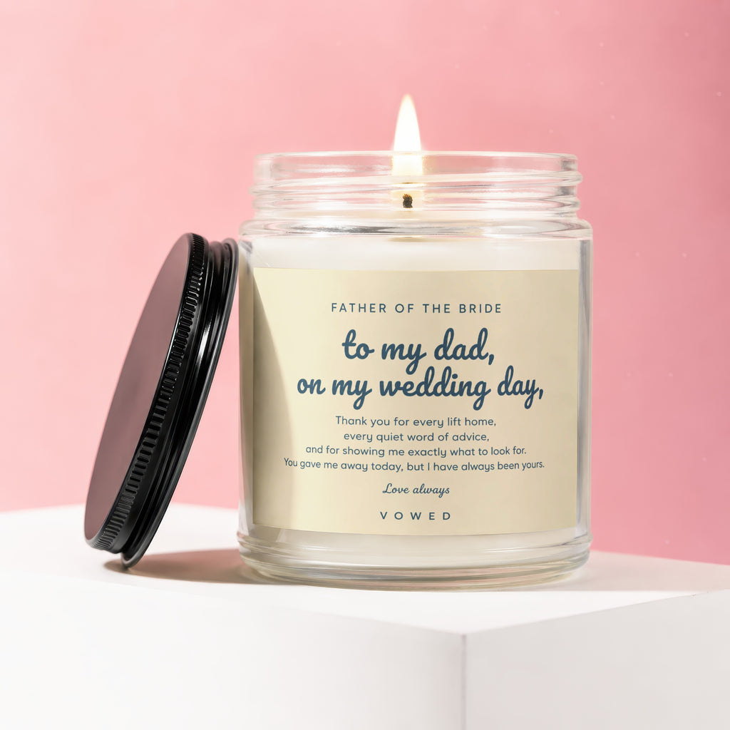 Candle for father of the bride with wedding day message: "to my dad..."