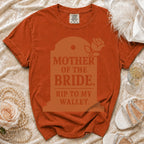 Orange t-shirt with "Mother of the Bride. Rip to my Wallet." tombstone graphic.