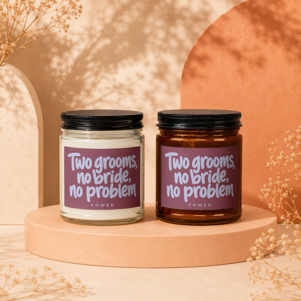 Two candles with "Two grooms, no bride, no problem" text.