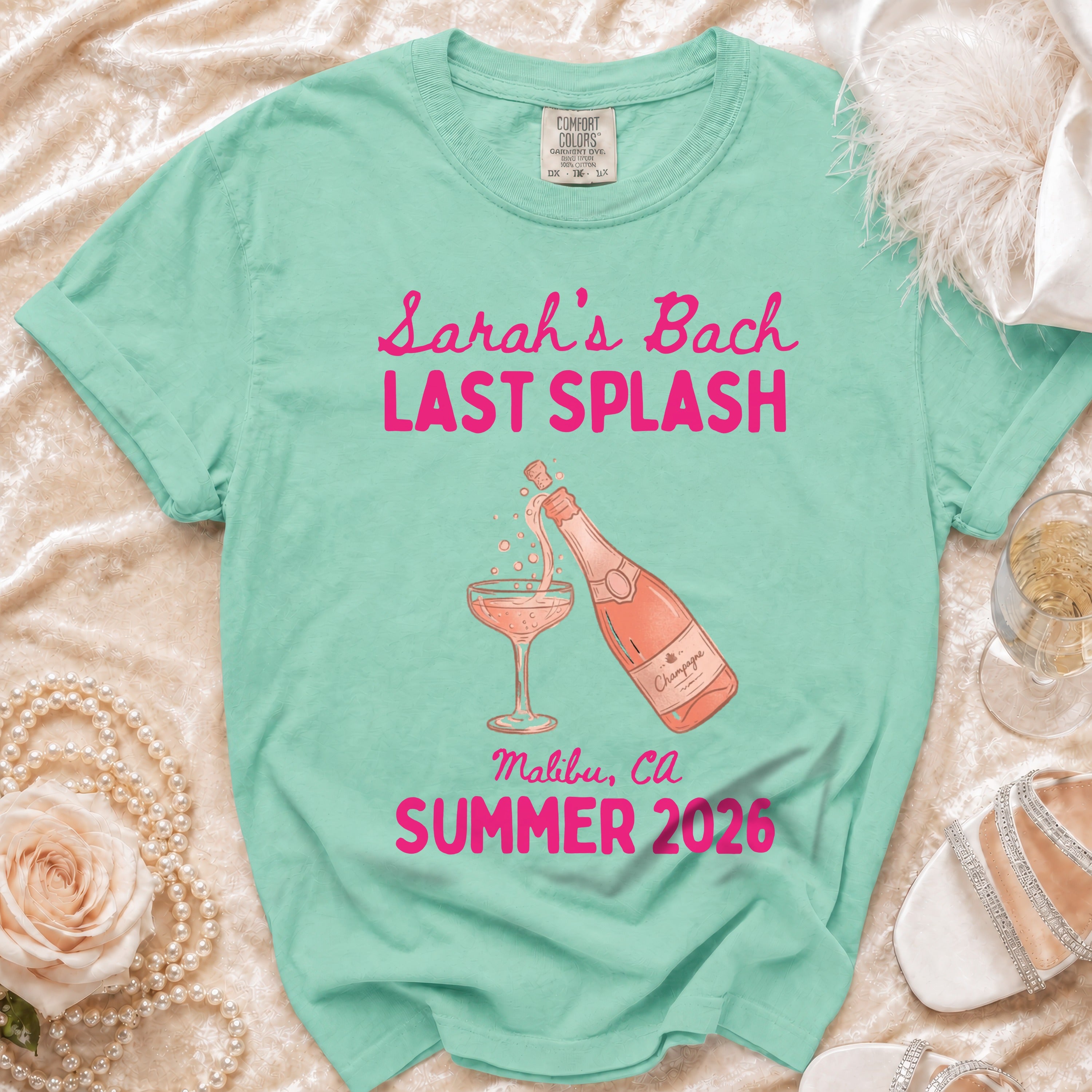 Mint green t-shirt with "Sarah's Bach LAST SPLASH" and "Malibu, Ca SUMMER 2026" in pink.