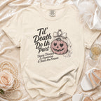 Cream t-shirt with "Til' Death Do Us Part" text and a pumpkin bride graphic.