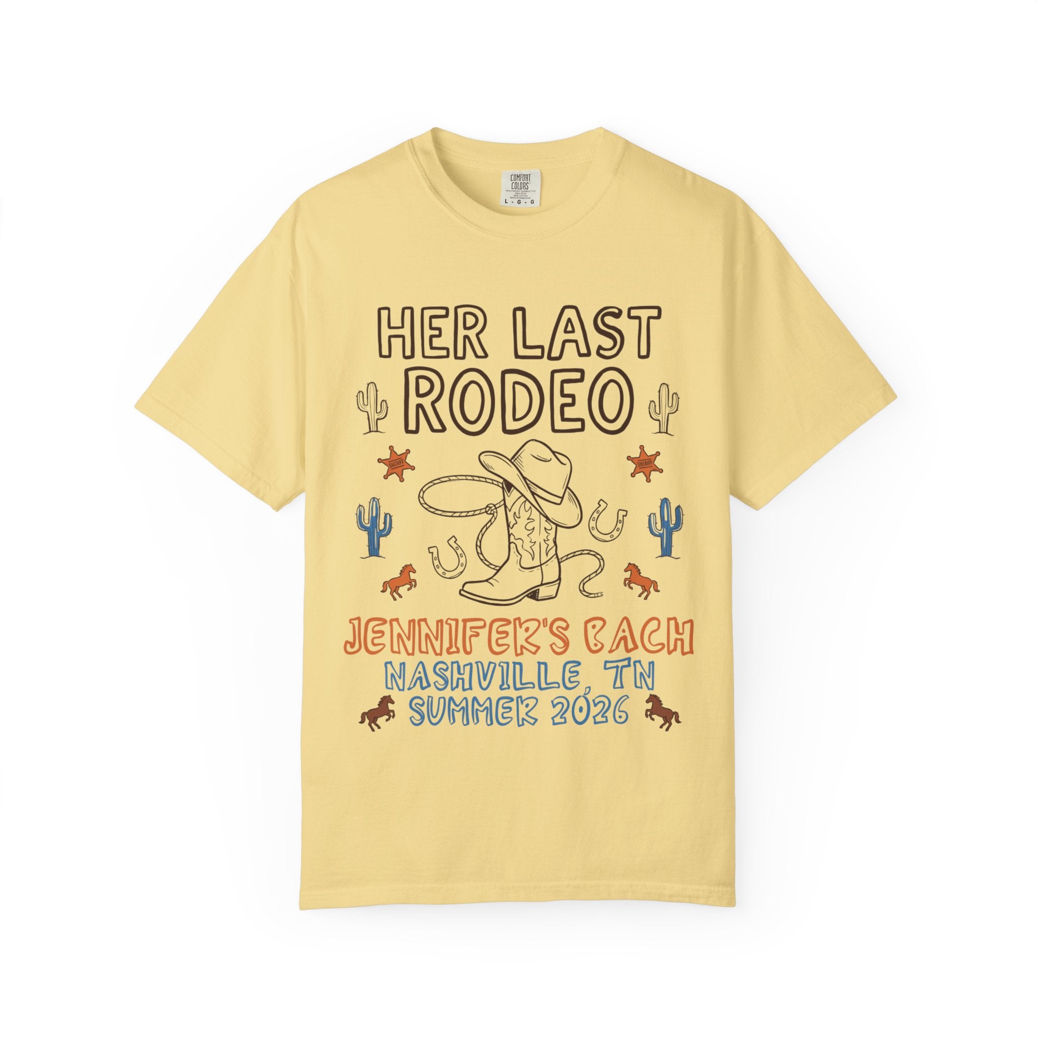 Yellow t-shirt with "Her Last Rodeo" Nashville bachelorette design.