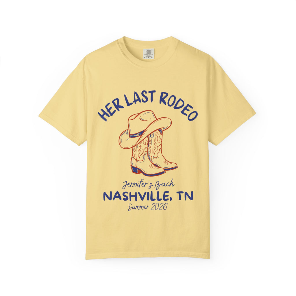 Yellow t-shirt with cowboy boots, hat, and text: "Her Last Rodeo Jennifer's Bach Nashville, TN Summer 2026".
