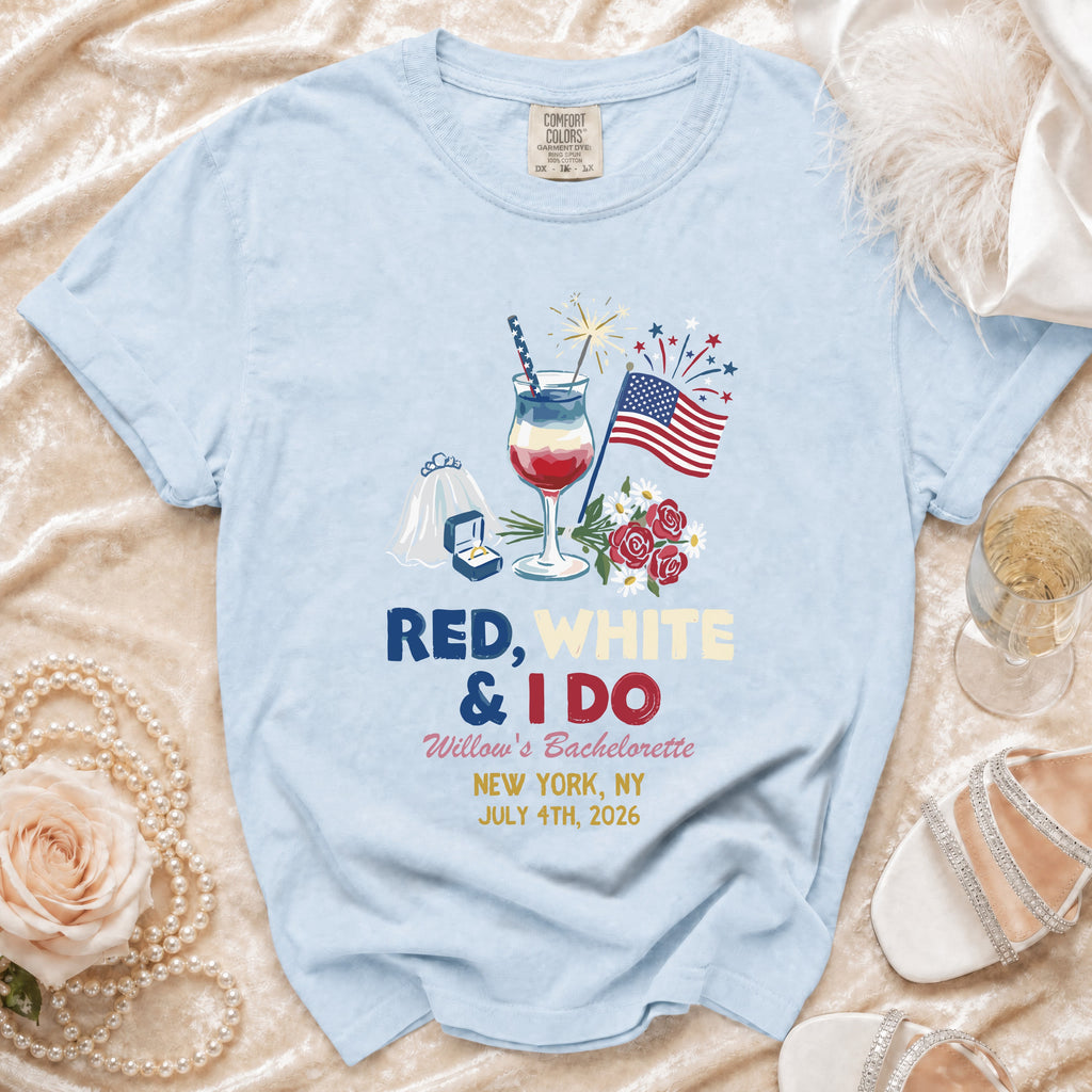 Light blue t-shirt with "Red, White & I Do Willow's Bachelorette" design.