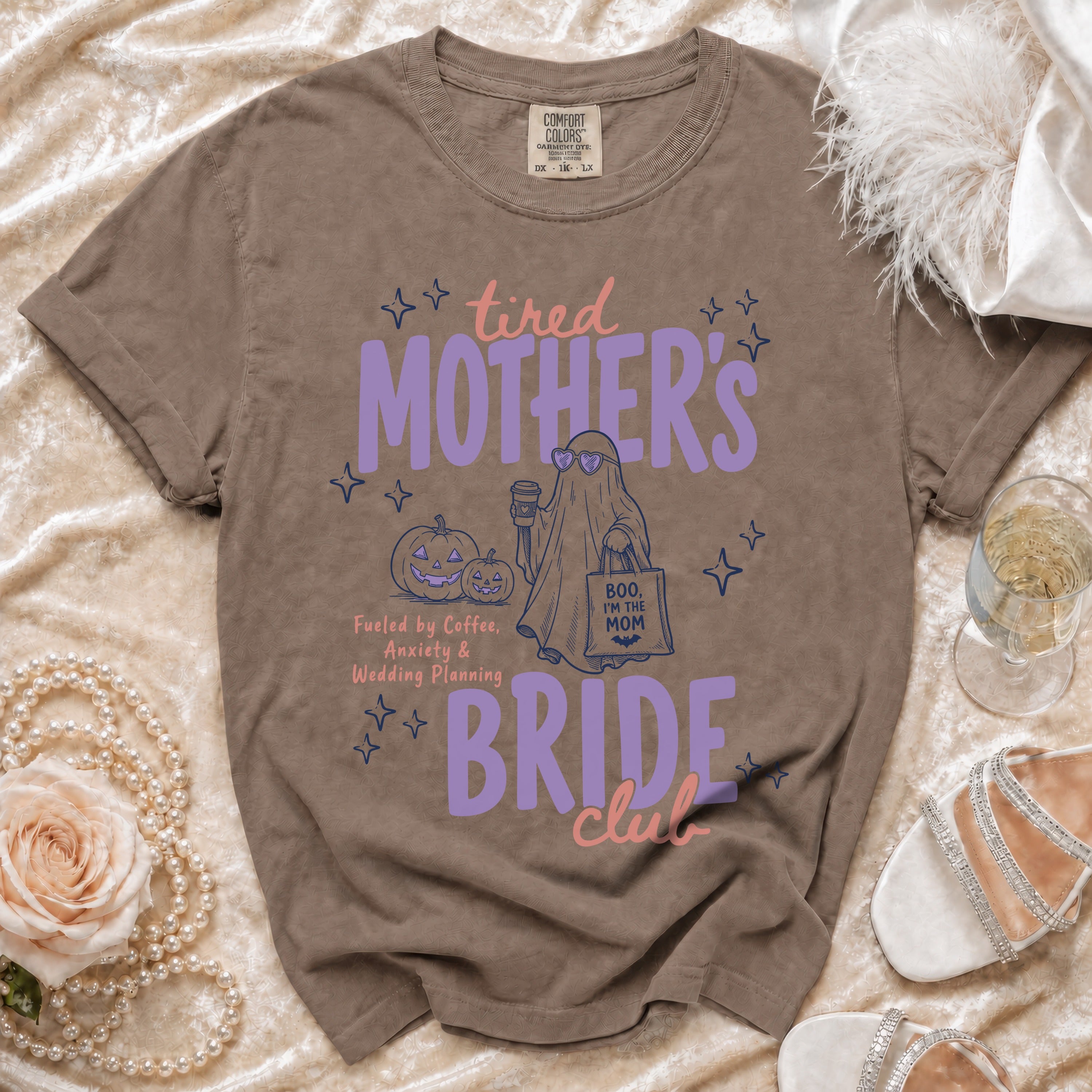 Brown t-shirt with "Tired Mother's Bride Club" graphic and ghost with coffee.