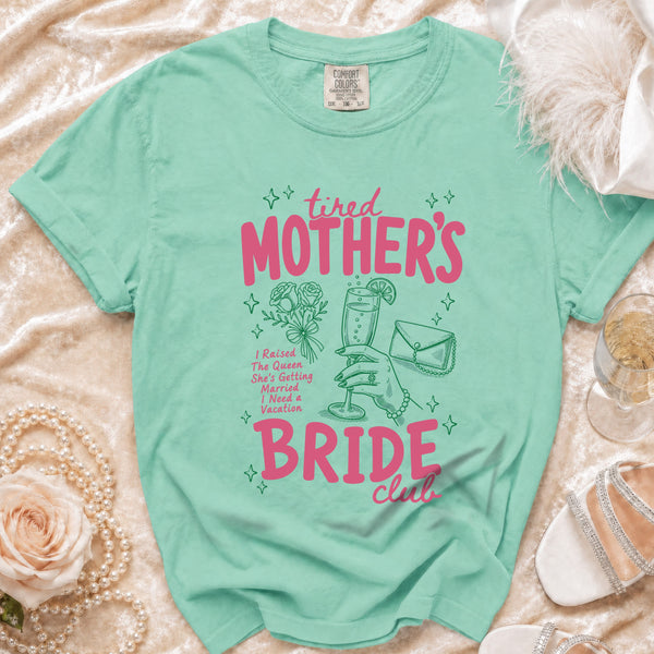 Tired Mother's Club T-Shirt in Island Reef