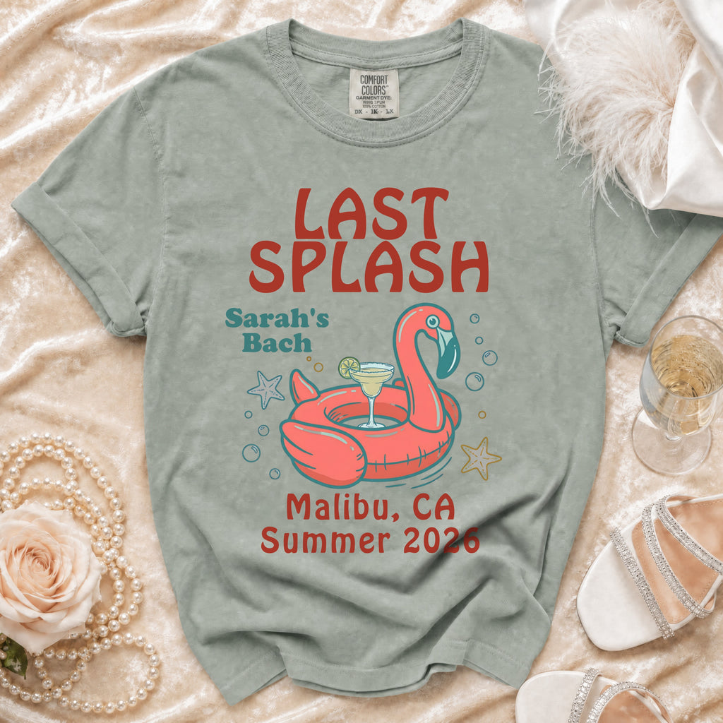 T-shirt with "LAST SPLASH Sarah's Bach Malibu, CA Summer 2026" and flamingo graphic.