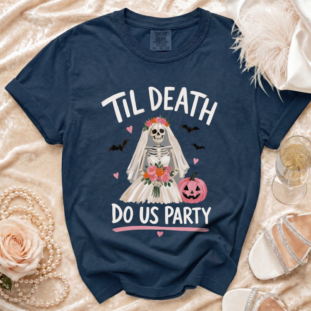 Navy t-shirt with "Til Death Do Us Party" text and skeleton bride graphic.
