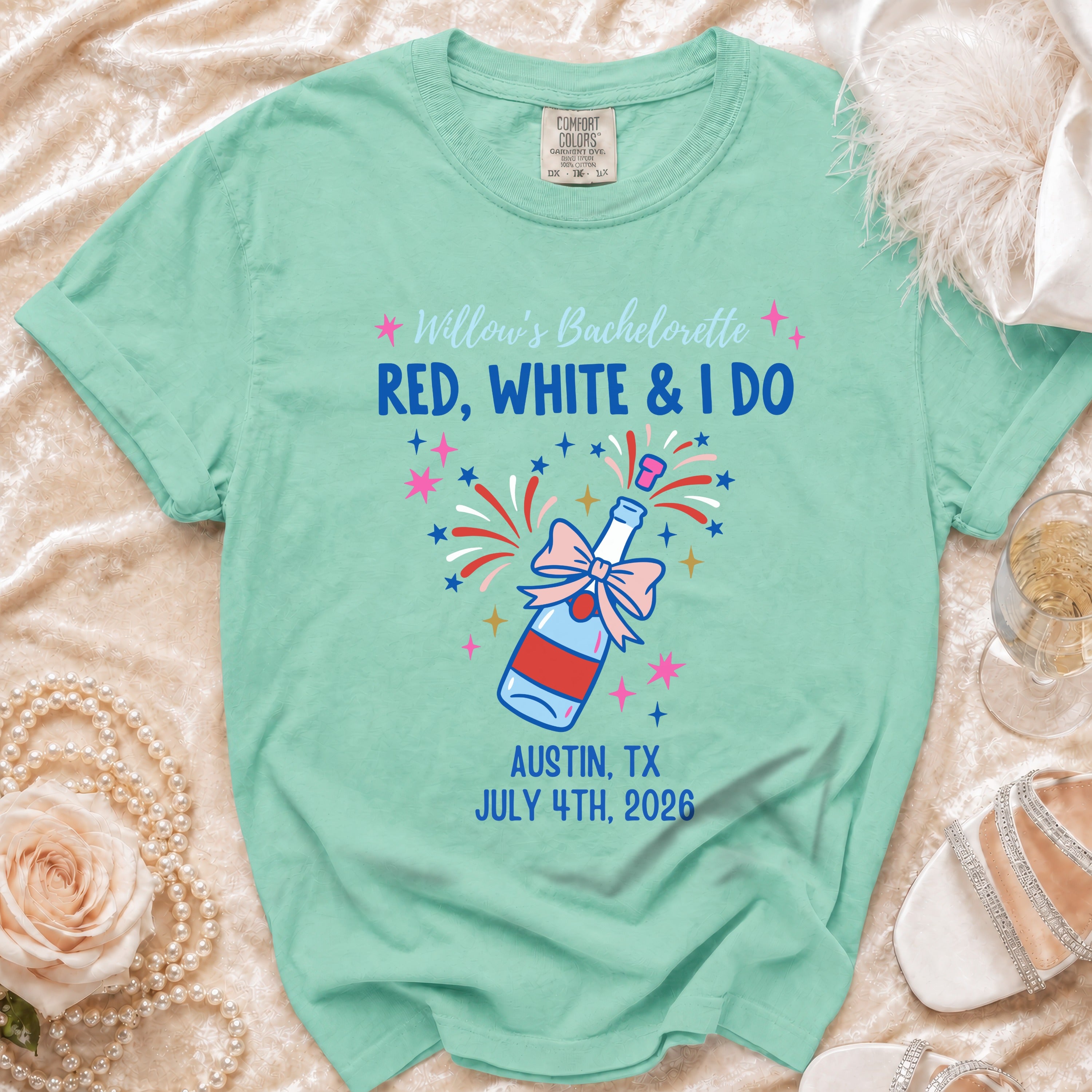 Willow's Bachelorette Red, White & I Do Austin, TX July 4th, 2026 graphic tee.