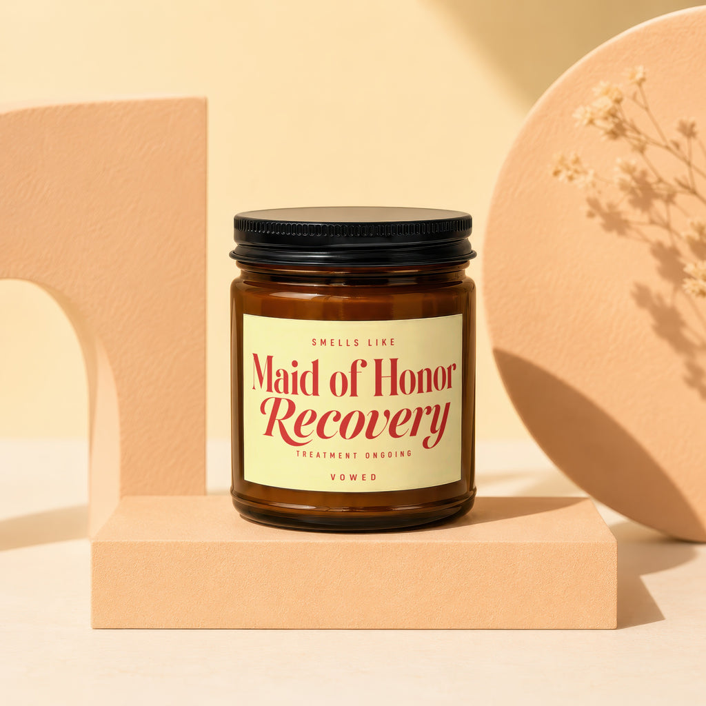 Candle labels Smells Like Maid of Honor Recovery Treatment Ongoing Vowed.