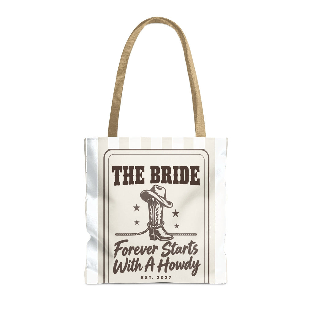 Forever Starts With A Howdy striped tote bag, Bride