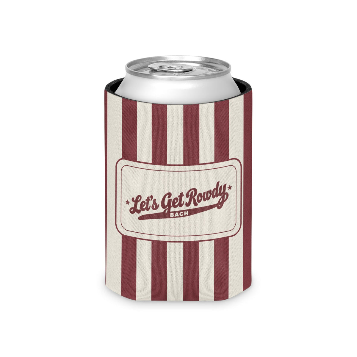 Let's Get Rowdy striped can cooler, Chili