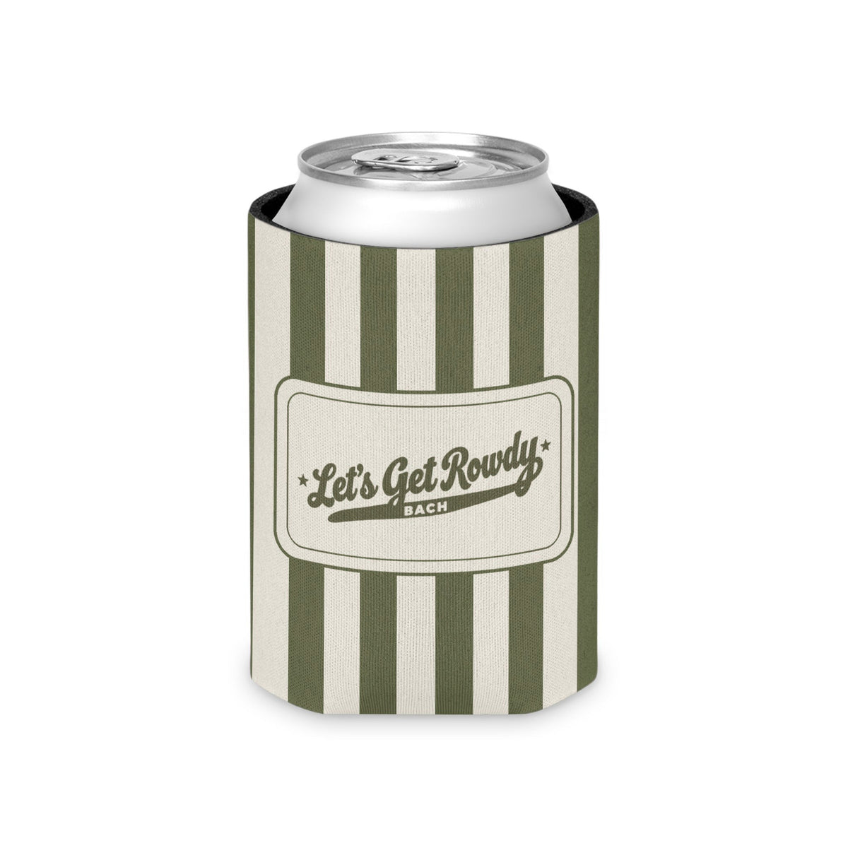 Let's Get Rowdy striped can cooler, Moss