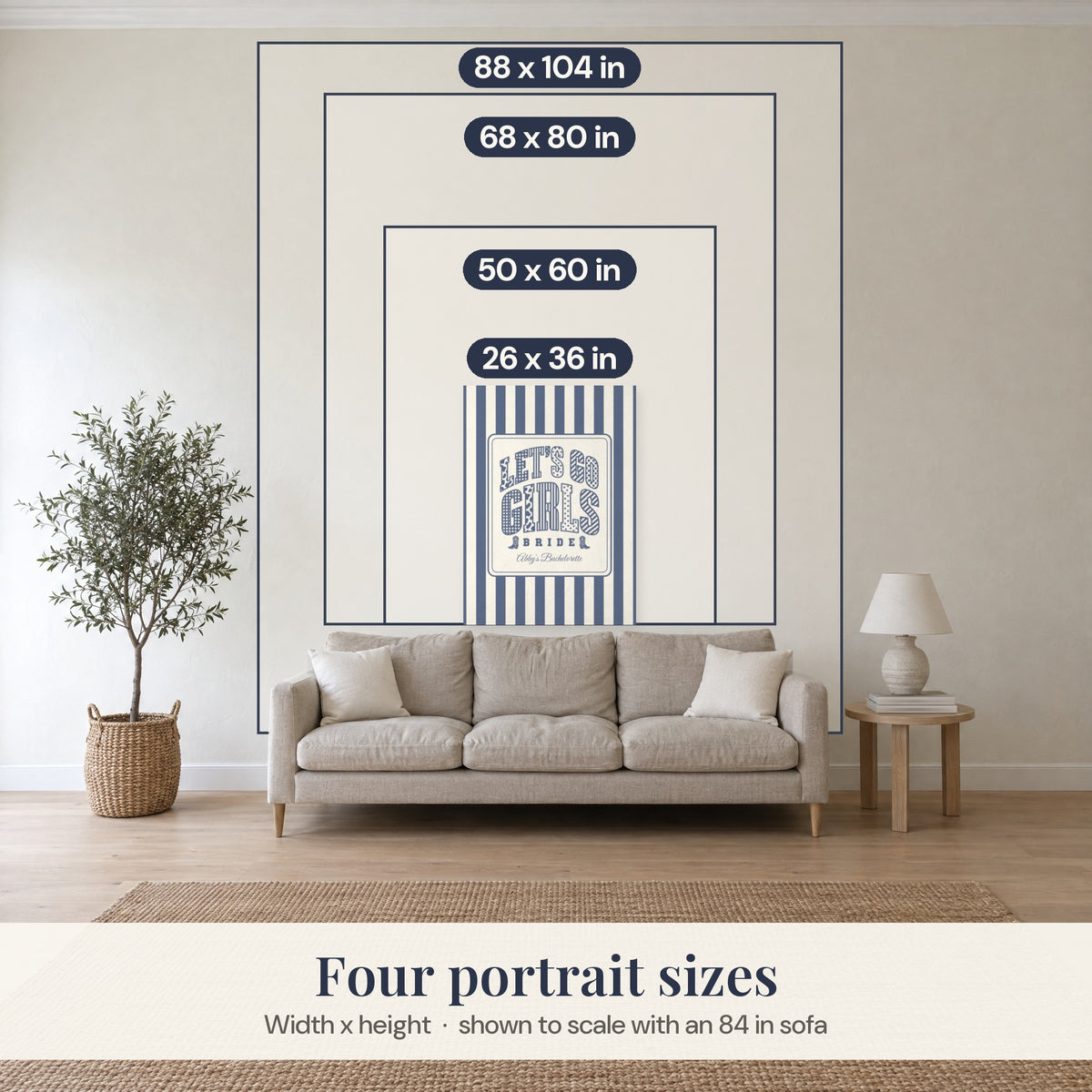 Portrait sizes over an 84 in sofa
